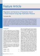 Regulation and Dynamics of Tryptophan Import in Yeast Analyzed Using High Hydrostatic Pressure thumbnail
